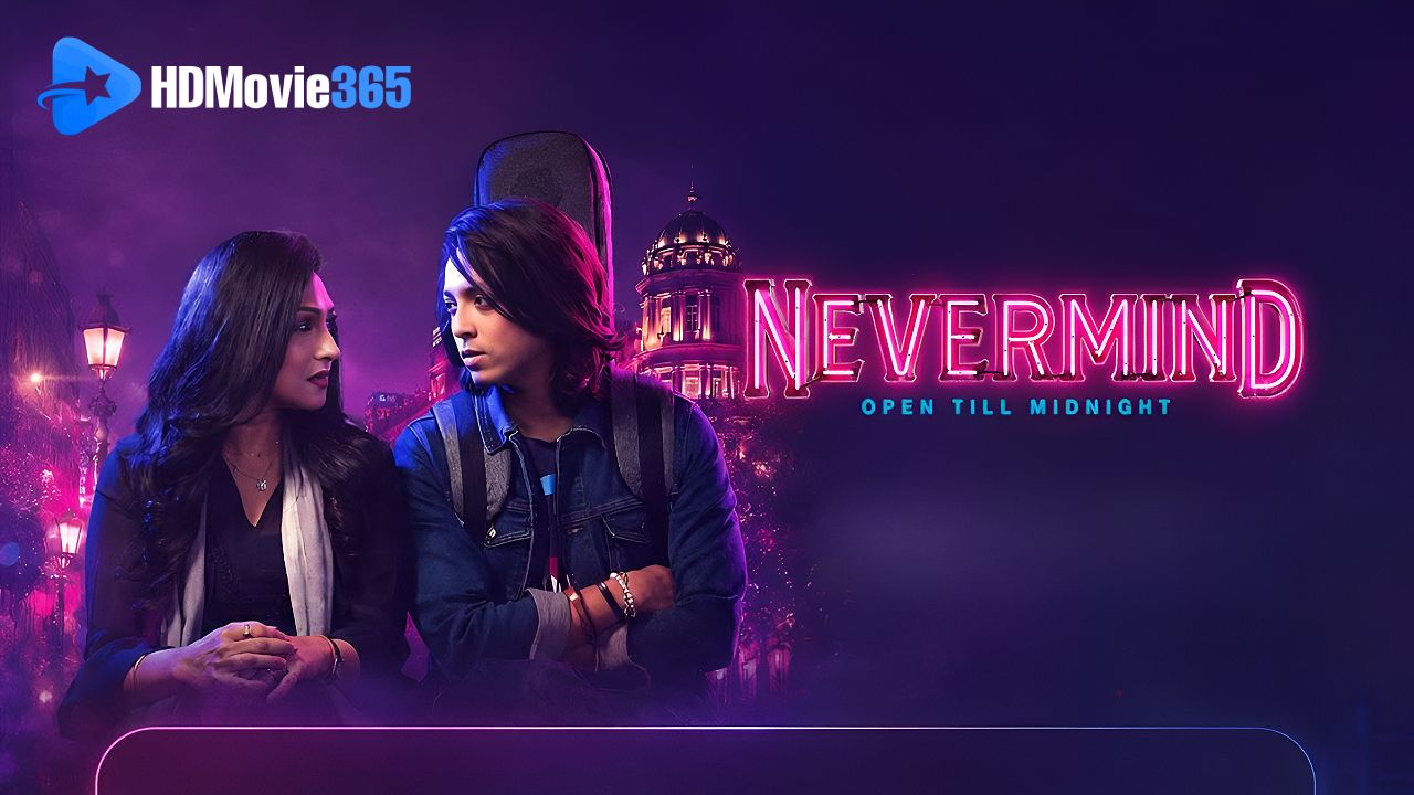 Nevermind (2026) [Film Review] — A Moving Bengali Drama with Strong Performances & Soulful Music